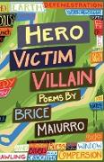 Hero Victim Villain
