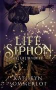 The Life Siphon