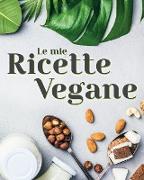 Le Mie Ricette Vegane