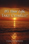 It's Your Life, Take Charge!