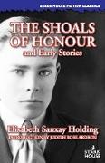 The Shoals of Honour and Early Stories