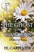 The Ghost in The Gardens