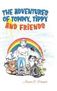 The Adventures of Tommy, Tippy and Friends