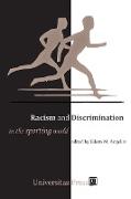 Racism and Discrimination in the Sporting World
