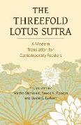 The Threefold Lotus Sutra: A Modern Translation for Contemporary Readers