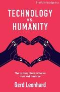 Technology vs Humanity