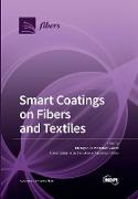Smart Coatings on Fibers and Textiles