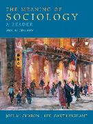 Meaning of Sociology, The