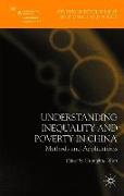 Understanding Inequality and Poverty in China