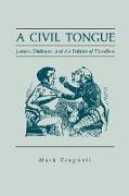 A Civil Tongue