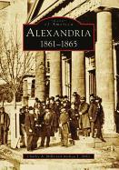 Alexandria: 1861-1865