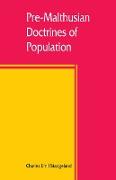Pre-Malthusian doctrines of population