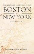 Private Journal of a Journey from Boston to New York in the Year 1704