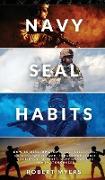 NAVY SEAL HABITS