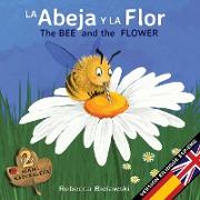 La abeja y la flor - The Bee and the Flower