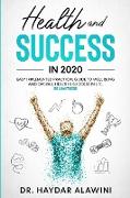 HEALTH AND SUCCESS IN 2020