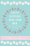Recipe Keepsake Journal from Mom
