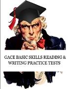 GACE Basic Skills Reading and Writing Practice Tests