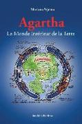 Agartha: Le Monde Intérieur de la Terre