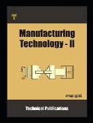 Manufacturing Technology II: Machine Tools and Applications