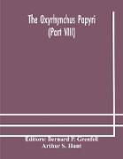 The Oxyrhynchus papyri (Part VIII)