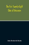 The First Twenty-Eight Odes Of Anacreon. In Greek And In English, And In Both Languages, In Prose As Well As In Verse, With Variorum Notes, A Grammatical Analysis And A Lexicon