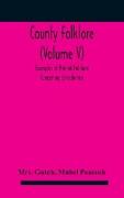 County folklore (Volume V), Examples of Printed Folklore Concerning Lincolnshire