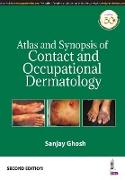 ATLAS AND SYNOPSIS OF CONTACT AND OCCUPATIONAL DERMATOLOGY