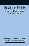 The Works Of Aristotletranslated Into English Under The Editorship (Volume Iv) Historia Animalium