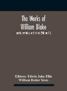 The Works Of William Blake, Poetic, Symbolic, And Critical (Volume Iii)