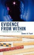 Evidence from Within