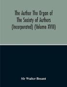 The Author The Organ Of The Society Of Authors (Incorporated)