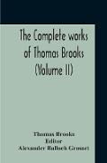 The Complete Works Of Thomas Brooks (Volume II)