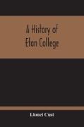 A History Of Eton College