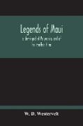Legends Of Maui - A Demi-God Of Polynesia, And Of His Mother Hina
