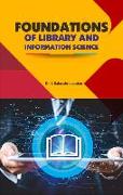 Foundations of Library and Information Science