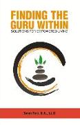 Finding the Guru Within: Solutions for Empowered Living