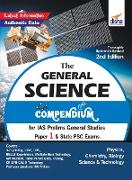 The General Science Compendium for IAS Prelims General Studies Paper 1 & State PSC Exams 2nd Edition
