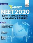 Target NEET 2020 (2019 - 12 Solved Papers + 10 Mock Papers) 8th Edition