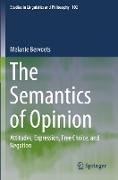 The Semantics of Opinion