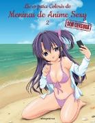 Livro para Colorir de Meninas de Anime Sexy sem Censura 2