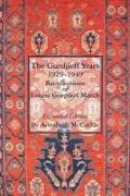 The Gurdjieff Years 1929-1949: Recollections of Louise Goepfert March