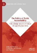 The Politics of Public Accountability