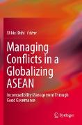 Managing Conflicts in a Globalizing ASEAN