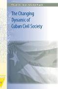 The Changing Dynamic of Cuban Civil Society