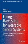 Energy Harvesting for Wearable Sensor Systems