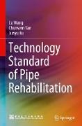 Technology Standard of Pipe Rehabilitation