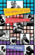 The letters of John: In this we know love