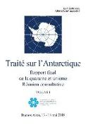 Rapport final de la quarante et unième Réunion consultative du Traité sur l'Antarctique. Volume I