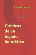 Crónicas de un legado hermético: Las piedras maravillosas